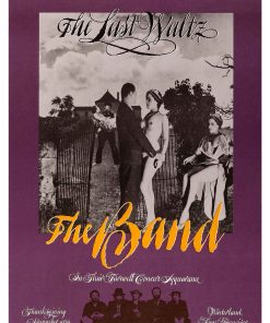 The Band. The Last Waltz , Mus-612