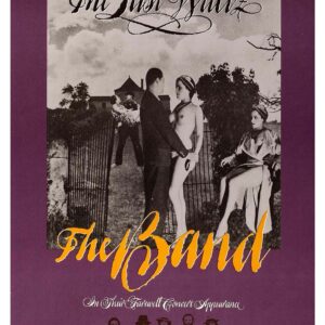 The Band. The Last Waltz , Mus-612