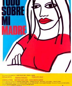 "Todo Sobre Mi Madre" Almodóvar, LG-Mocu-250
