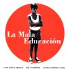 "La Mala Educación" Almodóvar, LG-Mocu-258