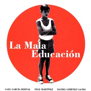 "La Mala Educación" Almodóvar, LG-Mocu-258